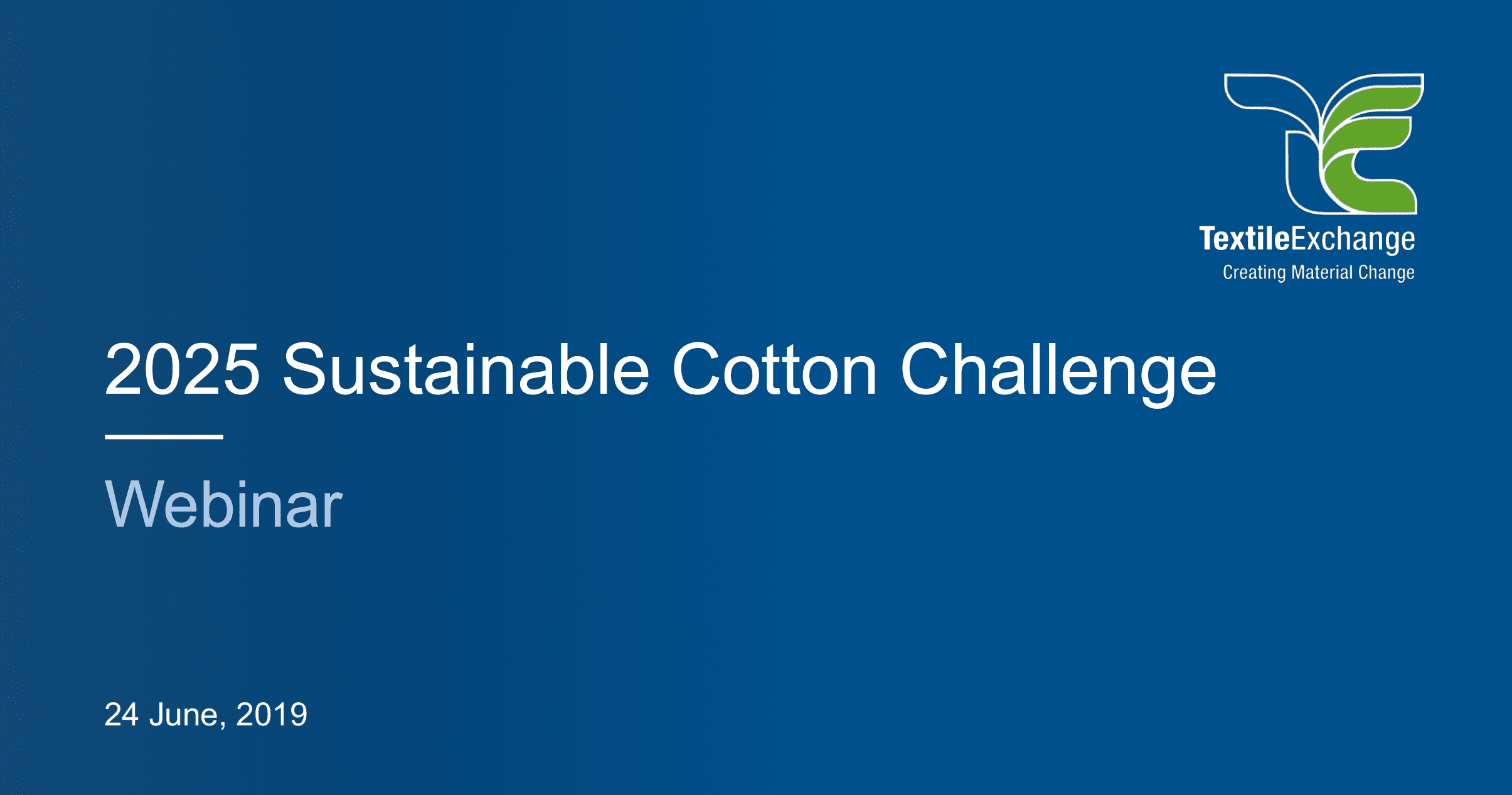 2025 Sustainable Cotton Challenge
