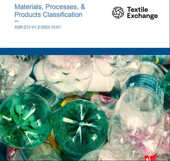 ASR213 Materials, Processes, & Products Classification Textile Exchange